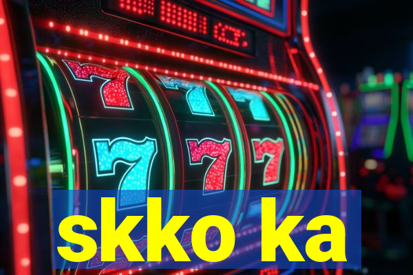 skko ka